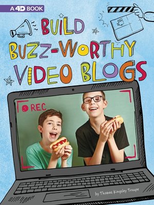 cover image of Build Buzz-Worthy Video Blogs